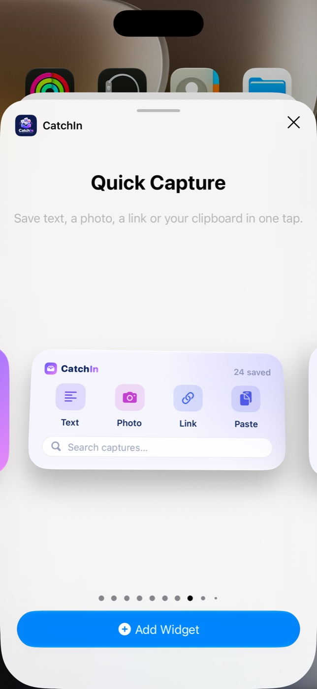 Quick Capture widget with Text, Photo, Link and Paste buttons