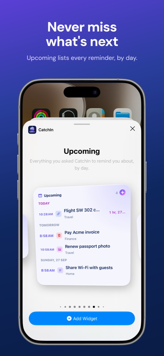 Upcoming widget lists every reminder by day